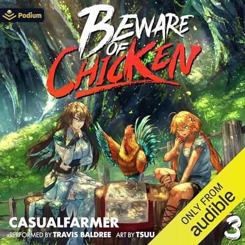 Cover of Beware of Chicken 3: A Xianxia Cultivation Novel