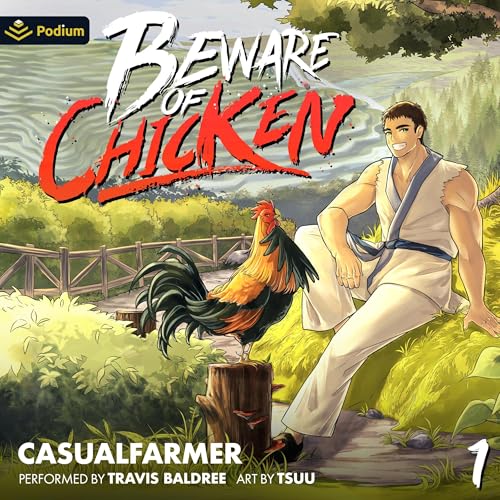 Cover of Beware of Chicken: A Xianxia Cultivation Novel