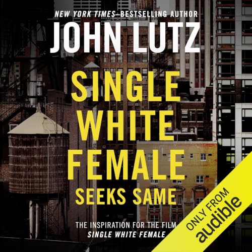 Cover of Single White Female Seeks Same