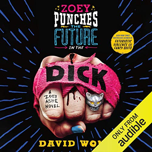 Cover of Zoey Punches the Future in the Dick