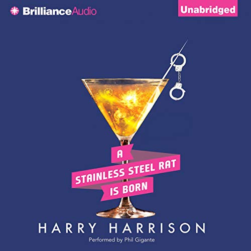 Cover of A Stainless Steel Rat Is Born