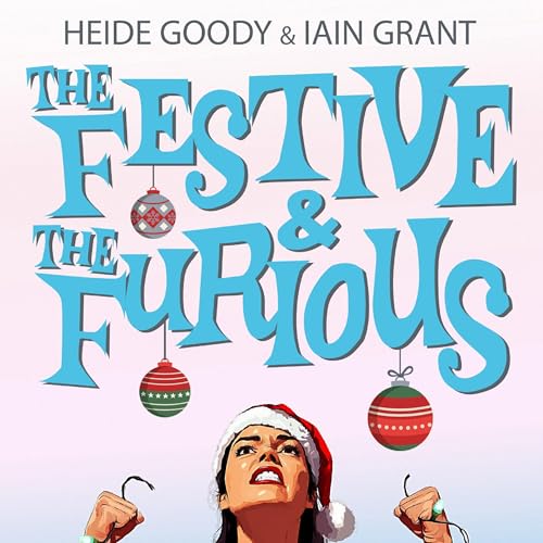 Cover of The Festive and the Furious, Book 1