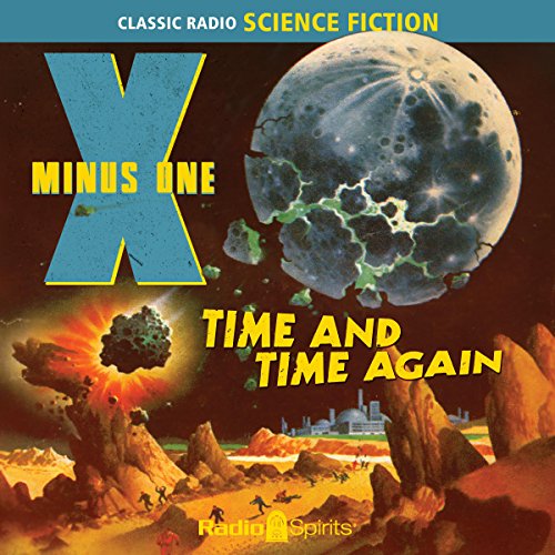 Cover of X Minus One: Time and Time Again