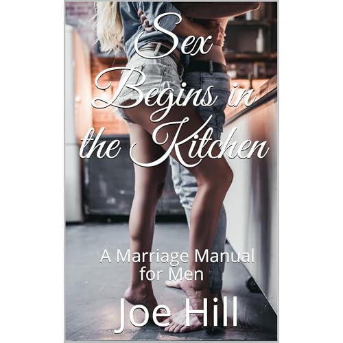 Cover of Sex Begins in the Kitchen