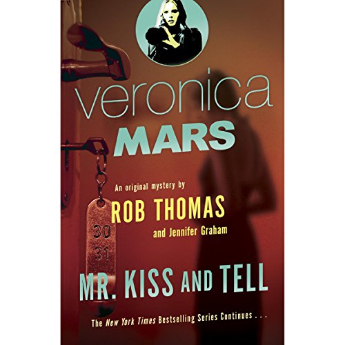 Cover of Veronica Mars (2): An Original Mystery by Rob Thomas