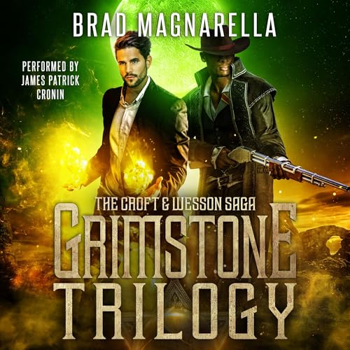 Cover of Grimstone Trilogy: The Croft & Wesson Saga