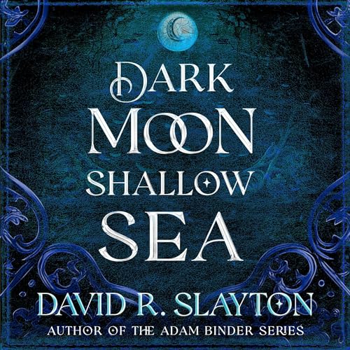 Cover of Dark Moon, Shallow Sea