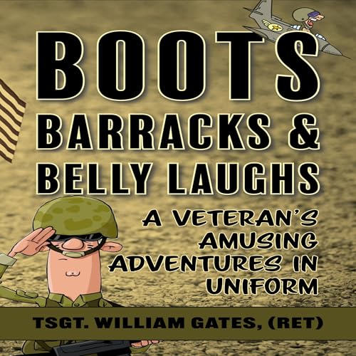 Cover of Boots, Barrack, and Belly Laughs