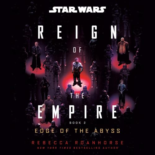Cover of Star Wars: Edge of the Abyss (Reign of the Empire)