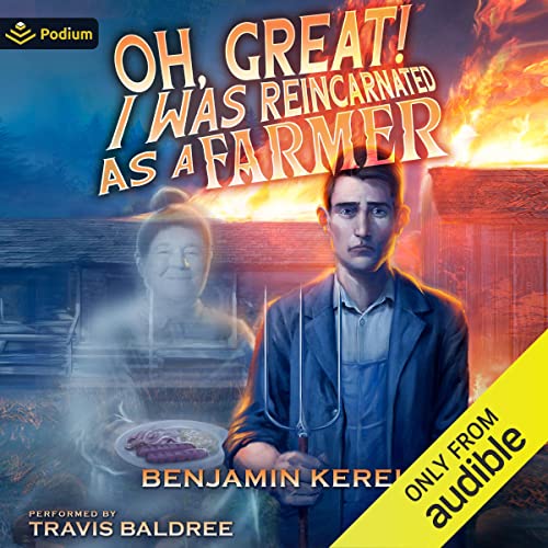 Cover of Oh, Great! I Was Reincarnated as a Farmer
