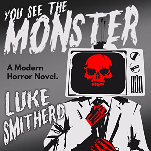 Cover of You See the Monster