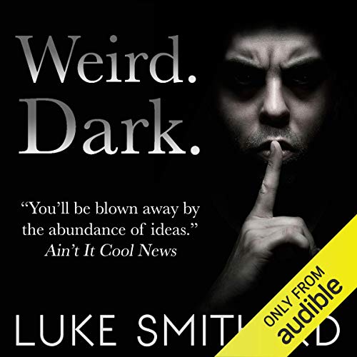 Cover of WEIRD. DARK.