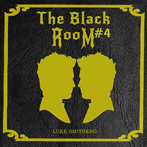 Cover of The End: The Black Room Part Four