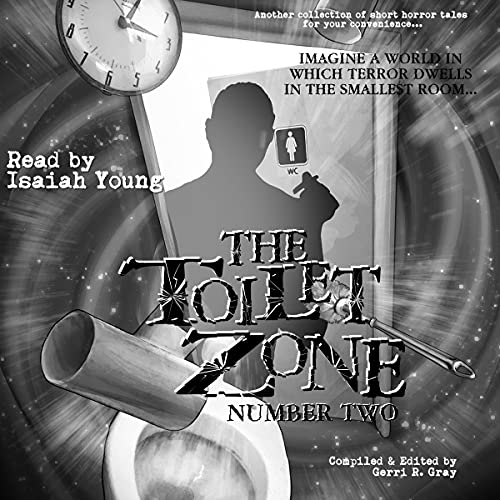 Cover of The Toilet Zone: Number Two