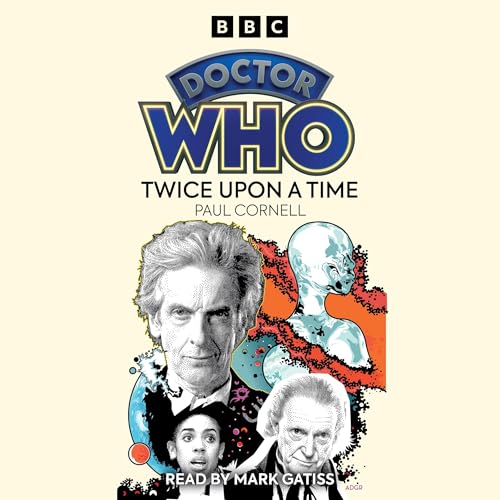 Cover of Doctor Who: Twice Upon a Time
