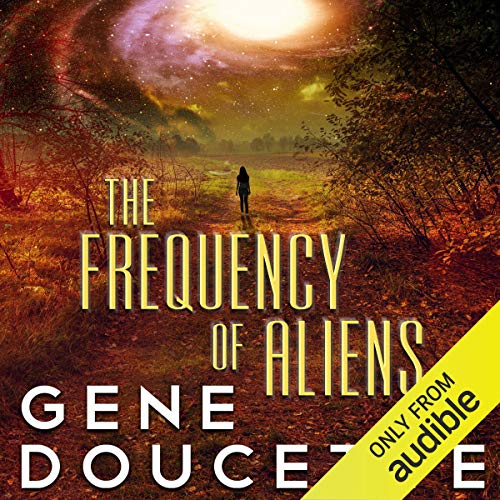 Cover of The Frequency of Aliens