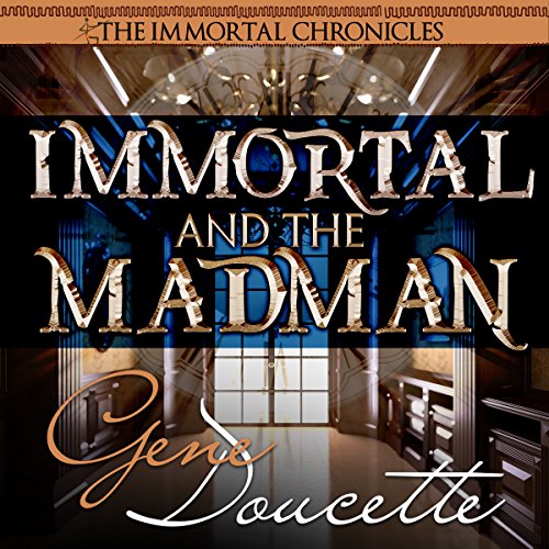 Cover of Immortal and the Madman