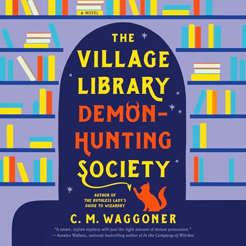 Cover of The Village Library Demon-Hunting Society