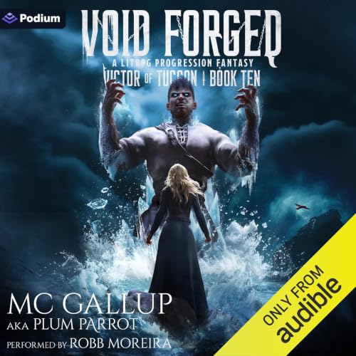 Cover of Void Forged: A LitRPG Progression Fantasy