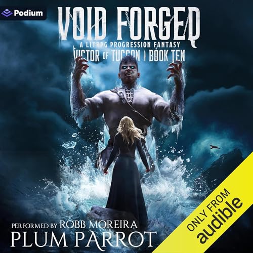 Cover of Void Forged: A LitRPG Progression Fantasy