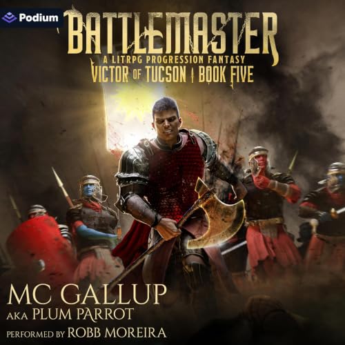 Cover of Battlemaster: A LitRPG Progression Fantasy