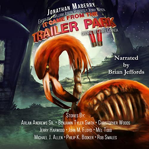 Cover of It Came from the Trailer Park: Volume 2