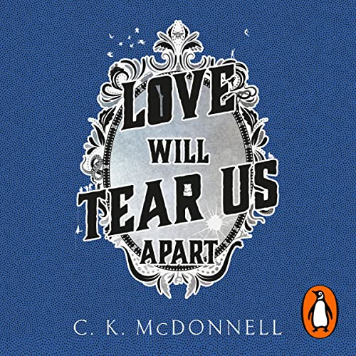 Cover of Love Will Tear Us Apart