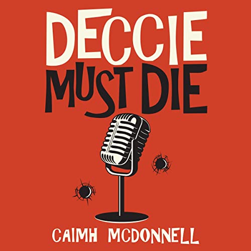 Cover of Deccie Must Die