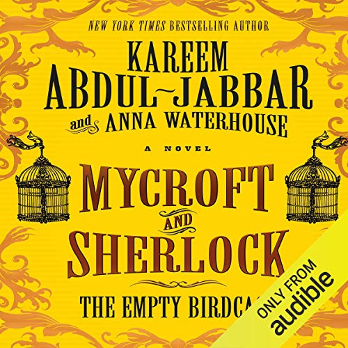 Cover of Mycroft and Sherlock: The Empty Birdcage