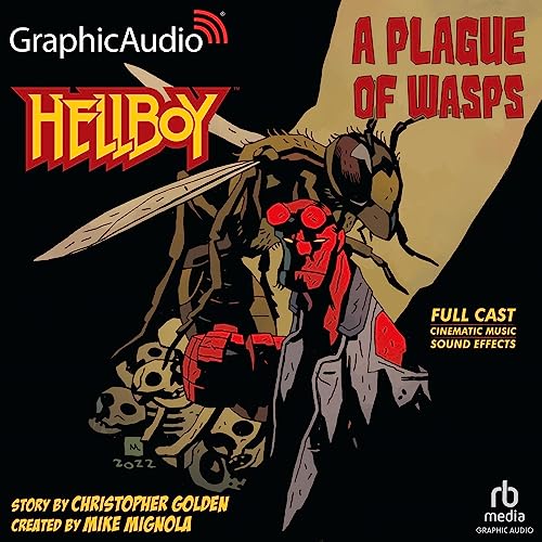 Cover of Hellboy: A Plague of Wasps (Dramatized Adaptation)