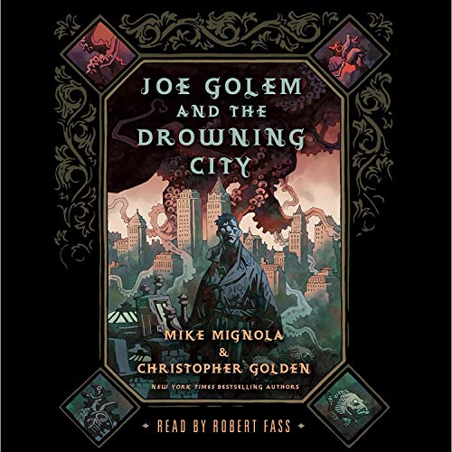 Cover of Joe Golem and the Drowning City
