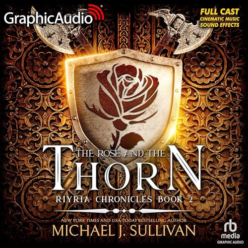 Cover of The Rose and the Thorn (Dramatized Adaptation)