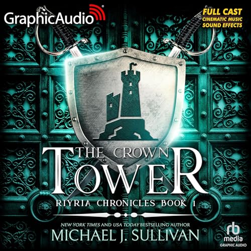 Cover of The Crown Tower (Dramatized Adaptation)