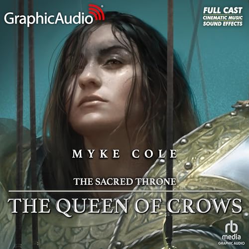 Cover of The Queen of Crows [Dramatized Adaptation]
