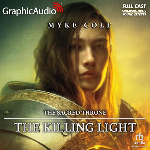 Cover of The Killing Light [Dramatized Adaptation]