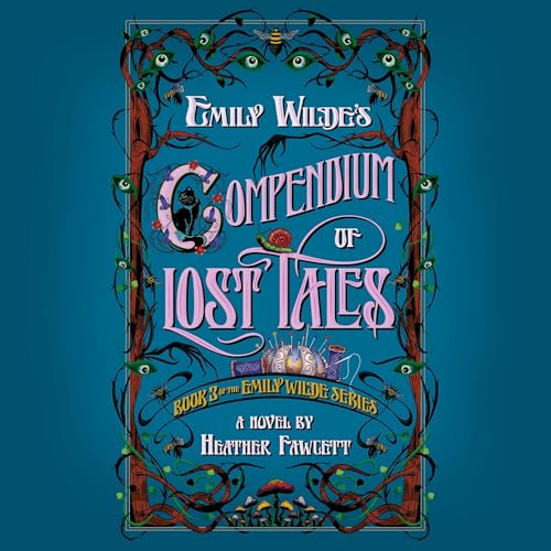Cover of Emily Wilde's Compendium of Lost Tales