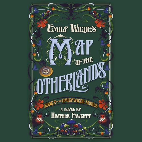 Cover of Emily Wilde's Map of the Otherlands