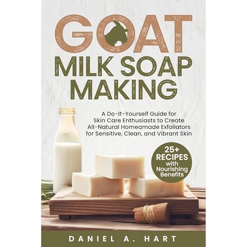 Cover of Goat Milk Soap Making