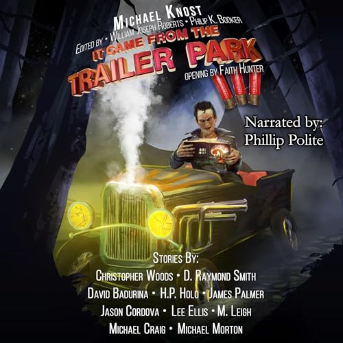 Cover of It Came from the Trailer Park, Volume 3