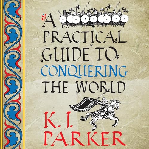 Cover of A Practical Guide to Conquering the World