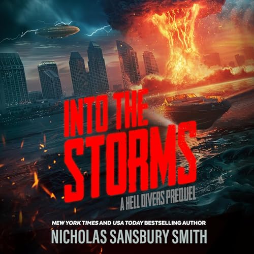 Cover of Into the Storms: A Hell Divers Prequel