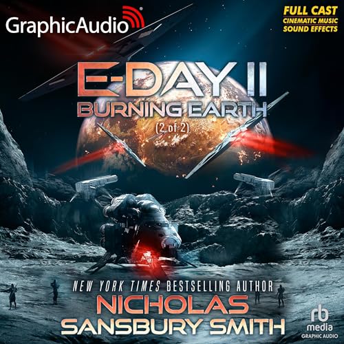 Cover of Burning Earth (Part 2 of 2) (Dramatized Adaptation)