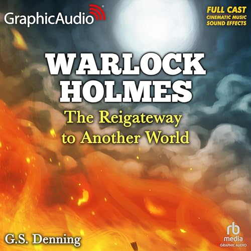Cover of The Reigateway to Another World [Dramatized Adaptation]