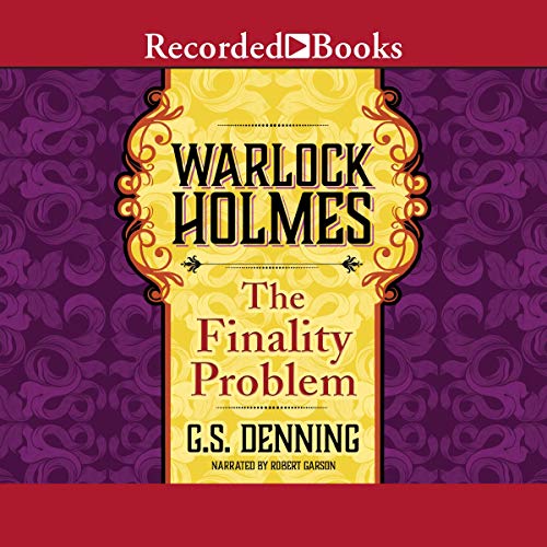 Cover of Warlock Holmes: The Finality Problem