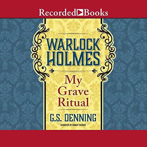 Cover of Warlock Holmes: My Grave Ritual