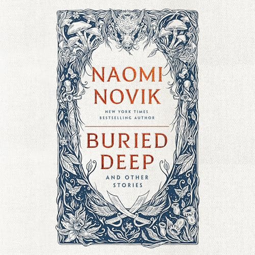 Cover of Buried Deep and Other Stories