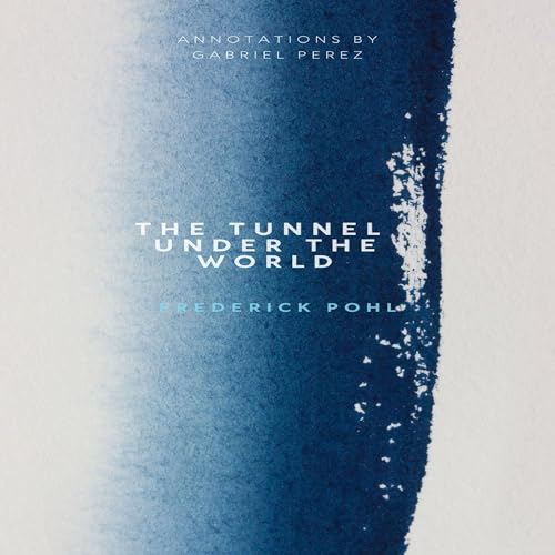 Cover of The Tunnel Under the World
