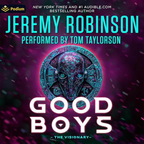Cover of Good Boys 3: The Visionary