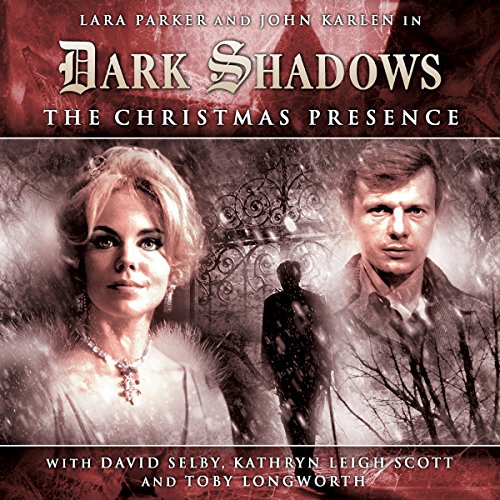 Cover of Dark Shadows Series 1.3: The Christmas Presence