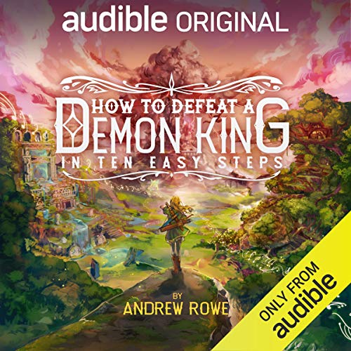 Cover of How to Defeat a Demon King in Ten Easy Steps